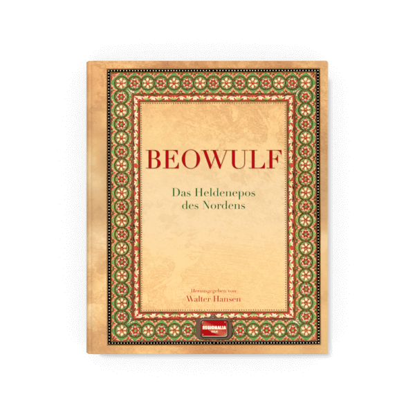 Beowulf - Heldenepos des Nordens